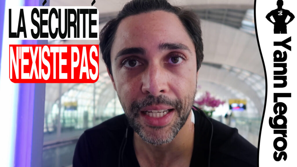 Le mythe de la sécurité